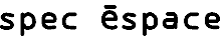 SPEC ESPACE